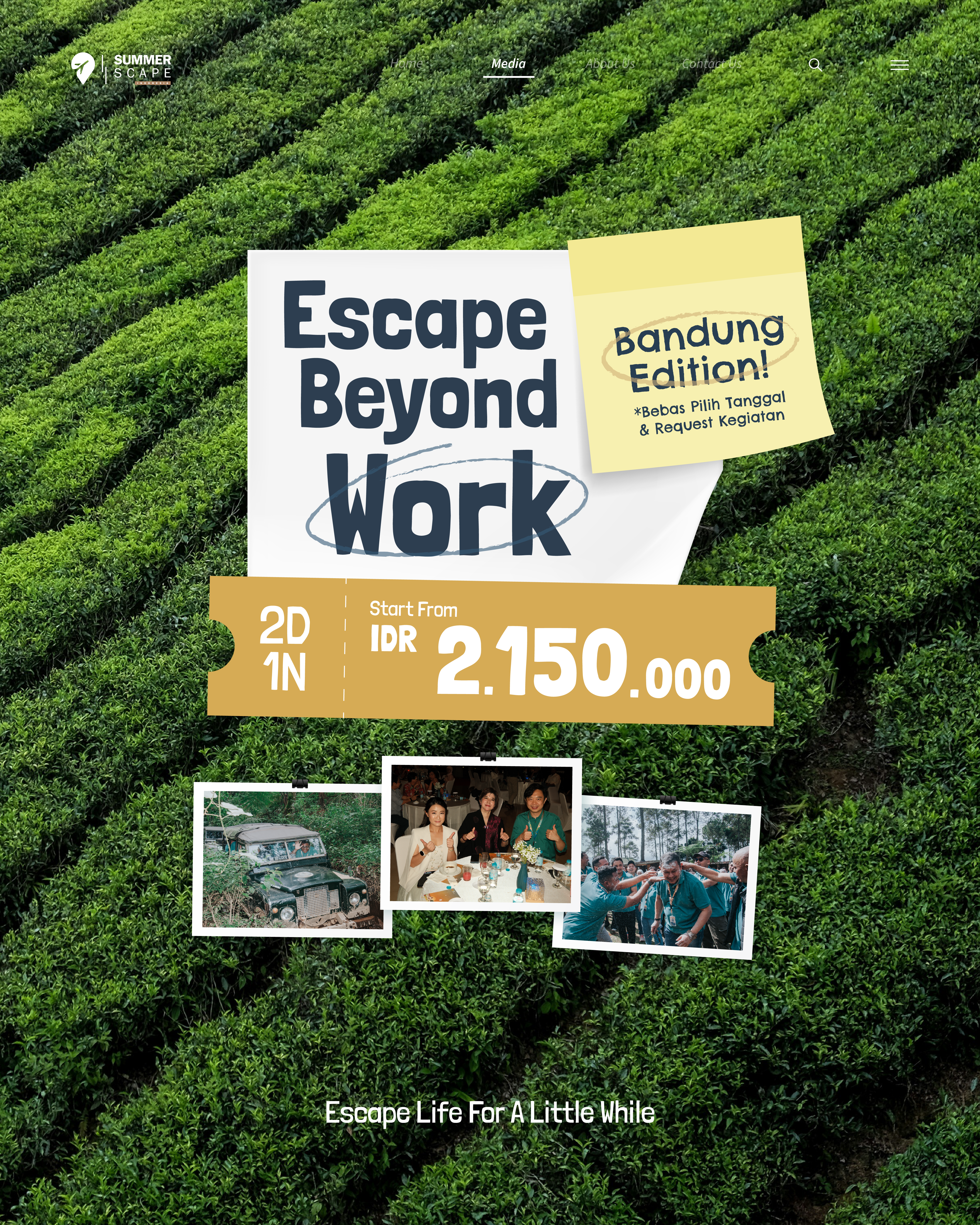 “Escape Beyond Work” Bandung edition